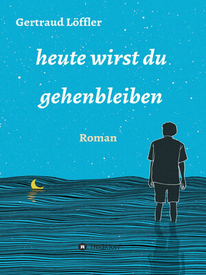cover image of heute wirst du gehenbleiben